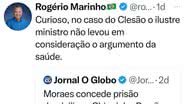 Rogério Marinho confronta decisão de Moraes, que concedeu prisão domiciliar ao acusado de matar Mariele, com caso Clesão - Reprodução