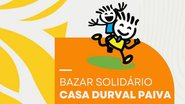 Casa Durval Paiva realiza Bazar Solidário com produtos doados pela Receita Federal; veja como participar