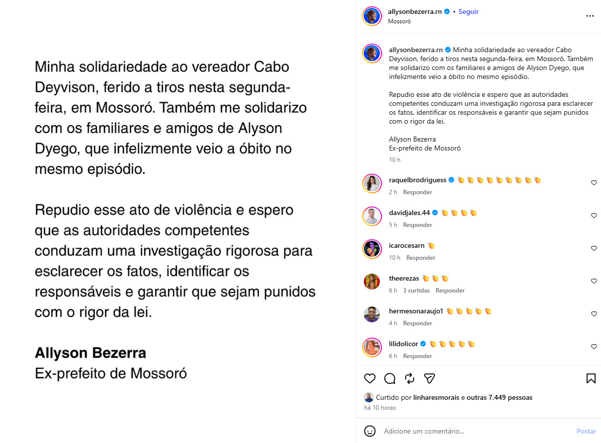 Nas redes sociais, Allyson Bezerra colocou uma nota escrita lamentando o crime.