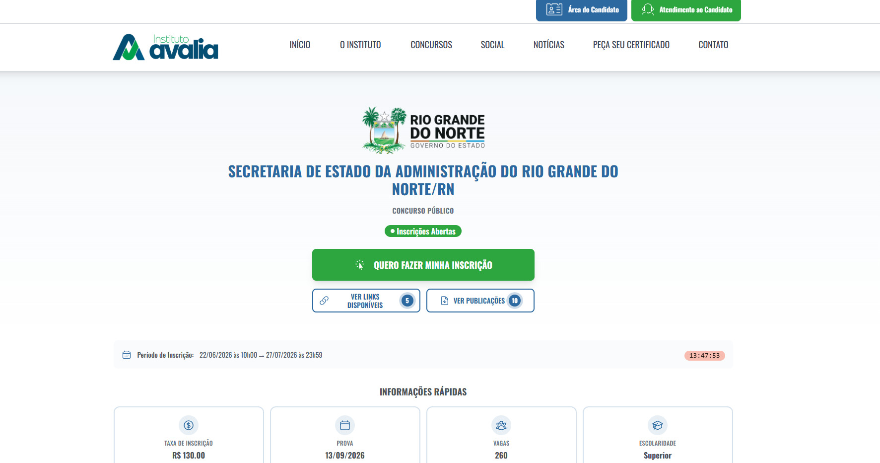As inscrições são realizadas exclusivamente pelo site da banca organizadora, o Instituto Avalia.