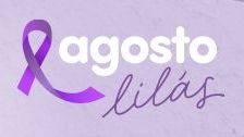 Agosto Lilás