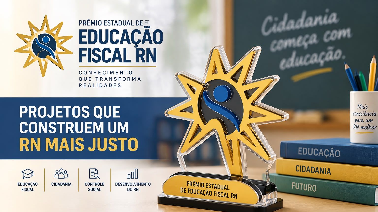 BNews RN na disputa! Prêmio de Educação Fiscal do RN entra na reta final