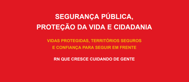 Segurança no RN: quais as propostas de Allyson e Cadu para o Governo do Estado